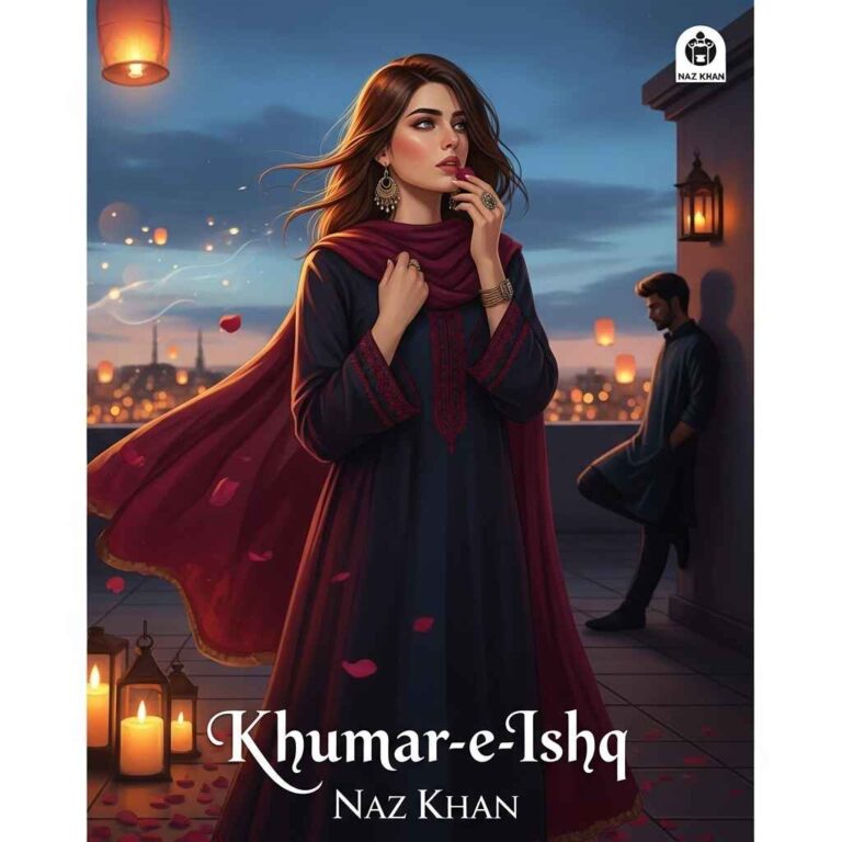 Khumar-e-Ishq by Naz Khan novel pdf