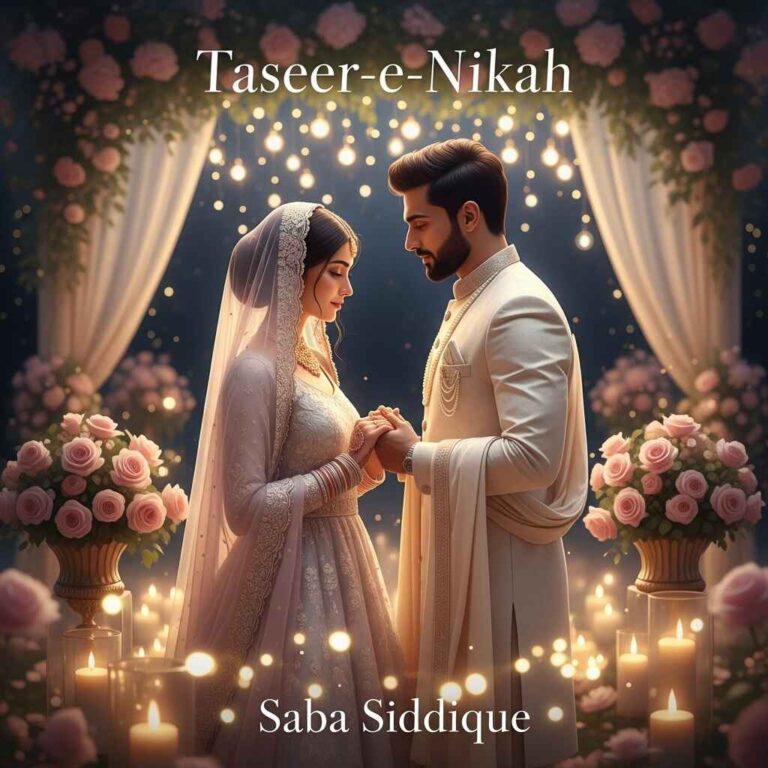 Taseer-e-Nikah Novel by Saba Siddique